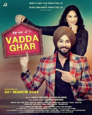 Vadda Ghar 2024 Punjabi WEB-DL 720p - 480p - 1080p - Movierulz