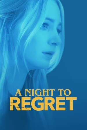 A Night to Regret (2018) Hindi Dubbed 720p Web-DL [800MB] - Movierulz