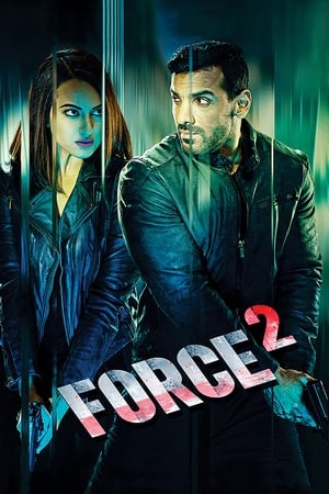 Force 2 (2016) Full Movie Bluray 720p [1.1GB] Download - Movierulz